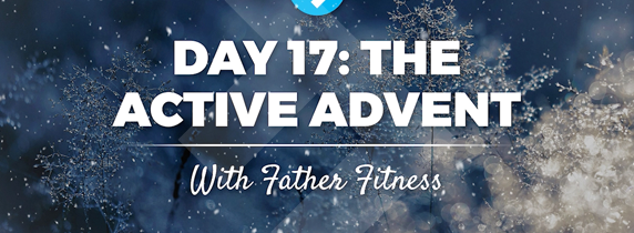 the-father-fitness-active-advent-days-17-24