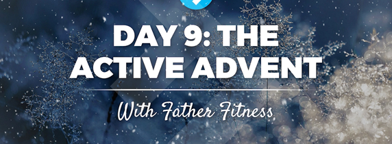 the-father-fitness-active-advent-days-9-16